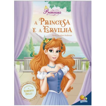 Livro meu sonho de princesa -  A princesa e a ervilha - Todolivro