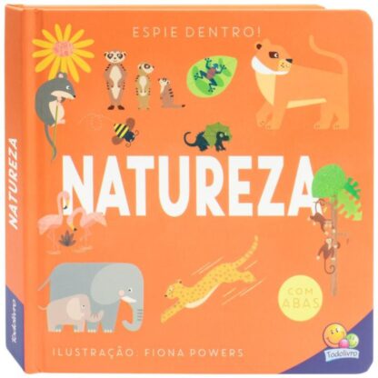 Livro com abas natureza espie dentro! - Todolivro