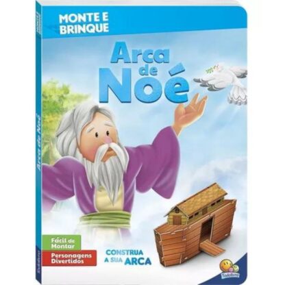 Livro monte e brinque arca de Noé construa a sua arca - Todolivro