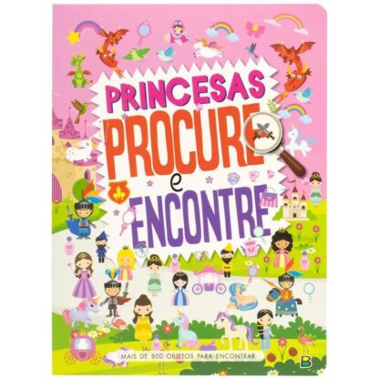 Livro procure e encontre princesas mais de 800 objetos para encontrar - Todolivro