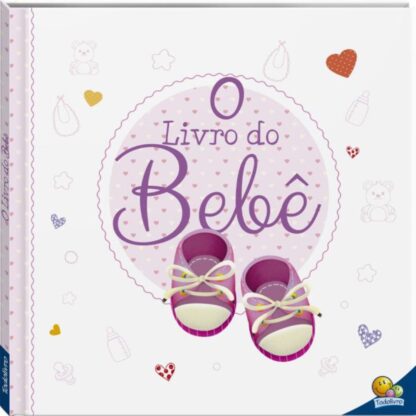 O livro do bebê rosa - Todolivro