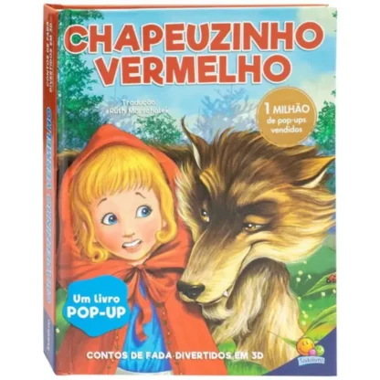 Livro contos de fada Chapeuzinho Vermelho 3D pop-up - Todolivro