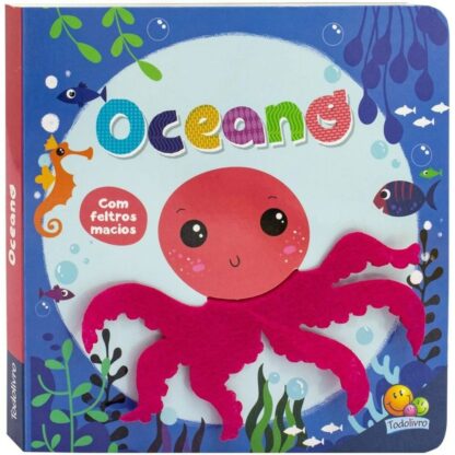 Livro amiguinhos de feltro Oceano - Todolivro