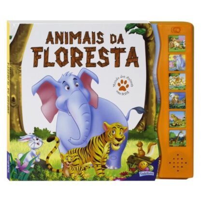 Livro mundo dos animais com som animais da floresta - Todolivro